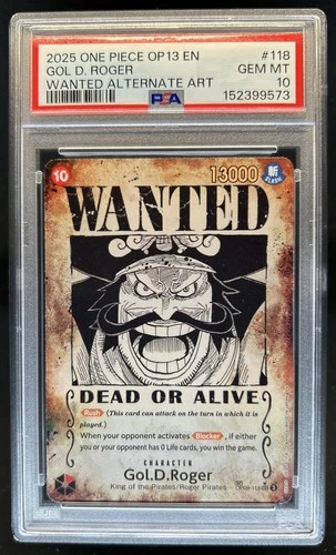 2025 One Piece Carrying On His Will Gol D Roger Wanted Alt Art #OP09-118 PSA 10