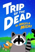 Angela Misri Trip of the Dead (Paperback) Tails from the Apocalypse (UK IMPORT)