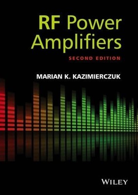 RF Power Amplifiers by Marian K. Kazimierczuk (English) Hardcover Book
