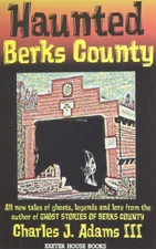 Haunted Berks County