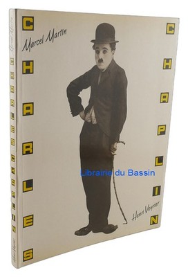Charles Chaplin Marcel Martin 1984