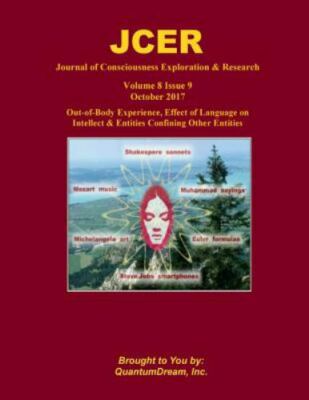 Journal of Consciousness Exploration & Research Volume 8 Issue 9: Out-of-Body...
