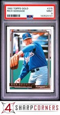 1992 TOPPS GOLD #215 RICH GOOSE GOSSAGE RANGERS HOF POP 3 PSA 9