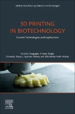 Nandita Dasgupta Vineeta Singh Shivendu Ranjan Tai 3D Printing in  (Taschenbuch)