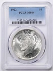 1922 $1 Peace Silver Dollar MS64 PCGS 56126748