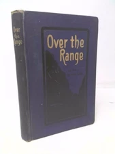 Over the Range to the Golden Gate. a Complete Tourist's Guide to...  (Rev Ed)