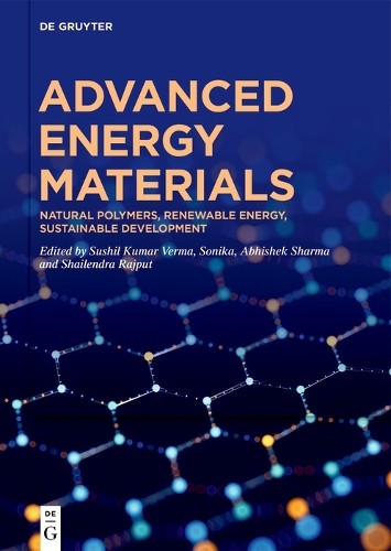 Sushil Kumar Verma Advanced Energy Materials (Copertina rigida)