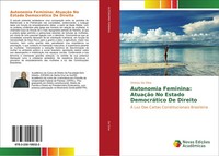 Vinicius Da Silva | Autonomia Feminina: AtuaçãO No Estado DemocráTico De Direito