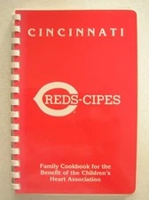 Cincinnati Reds Baseball Team “Reds-cipes” Cookbook 1984