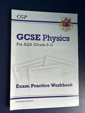 Grade 9-1 GCSE Physics: AQA Exam Practice Workbook - Higher by CGP Books.