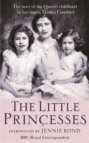 The Little Princesses: The extraordin Marion Crawford Paperback