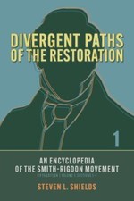 Encyclopedia of the Smith-Rigdon Movement : Sections 1-4, Paperback by Shield...