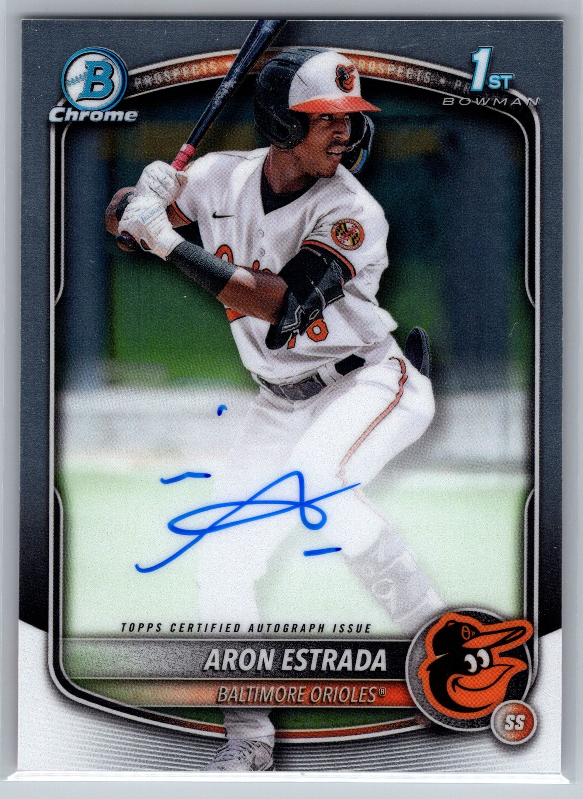 2025 Bowman Aron Estrada 1st Chrome Auto #CPA-AES Baltimore Orioles