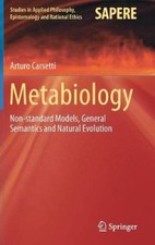 Metabiology: Non-standard Models, General Semantics and Natural Evolution