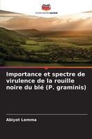 Abiyot Lemma | Importance Et Spectre De Virulence De La Rouille Noire Du Blé...