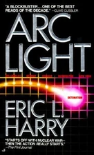 Arc Light Mass Market Paperbound Eric L. Harry