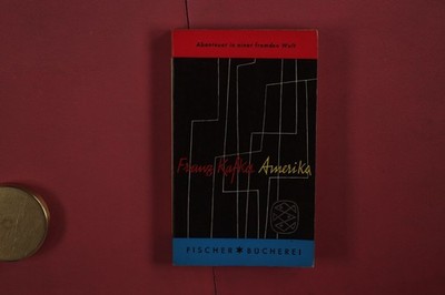 436600 Franz Kafka AMERIKA Fischer Bücherei Abenteuer in einer fremden Welt