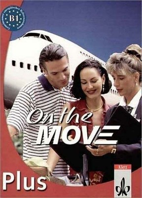 On the MOVE Plus: Course Book Buch Klett
