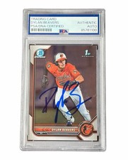 Dylan Beavers Signed Card 1st Bowman Chrome Auto Baltimore Orioles PSA