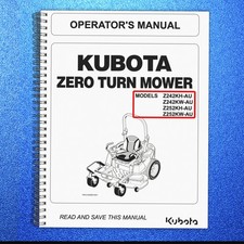 KUBOTA Z242KH-AU Z242KW-AU Z252KH-AU ZERO TURN MOWER OPERATORS MANUAL - BINDING