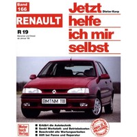 Renault R19 Typ B53 C53 1989-1996 Jetzt Helfe Ich Mir Selbst Werkstatthandbuch