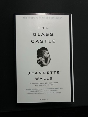 Glass Castle : A Memoir by Jeannette Walls (2006, Trade Paperback)