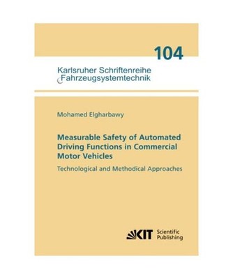 Measurable Safety of Automated Driving Functions in Commercial Motor Vehicles - 