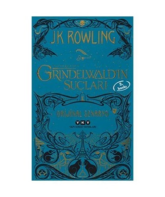 Grindelwaldin Suclari - Fantastik Canavarlar: Orjinal Senaryo: Orjinal Senaryo, 