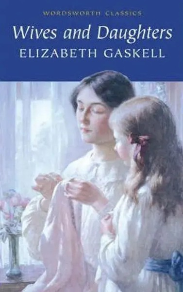 Wives And Daughters | Elizabeth Gaskell | Englisch | Taschenbuch | 1999-image