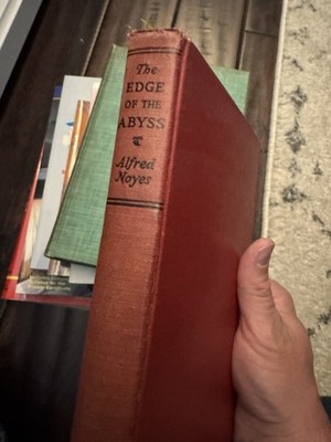 Edge Of The Abyss Alfred Noyes