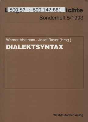 Dialektsyntax Abraham, Werner und Josef Bayer: