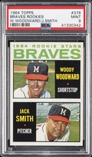 1964 TOPPS W.WOODWARD/J.SMITH #378 BRAVES ROOKIES PSA 9
