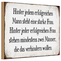 Holzschild Spruch 30X20Cm Hinter Jedem Mann Steht Frau