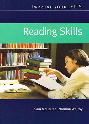 MACMILLAN Improve your IELTS Reading Skills | S McCarter, N Whitby @ NEW