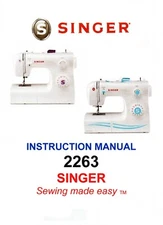 Deluxe-Edition Instruction Manual, on CD, Singer Sewing Machines 2263 and SIMPLE