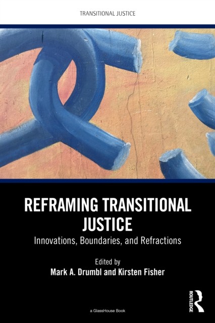Reframing Transitional Justice (Paperback Book)