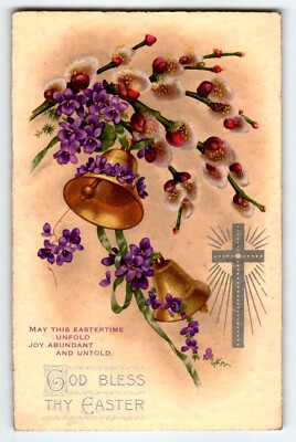 God Bless Thy Easter Postcard 1910's Willow Flowers Bell Holy Cross Gold Bells