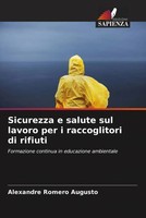 Alexandre Romero Augusto | Sicurezza E Salute Sul Lavoro Per I Raccoglitori...