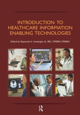Introduction to Healthcare Information Enabling Technologies : Me