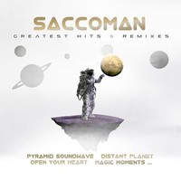 Saccoman: Saccoman: Greatest Hits & Remixes - - (Cd / G)
