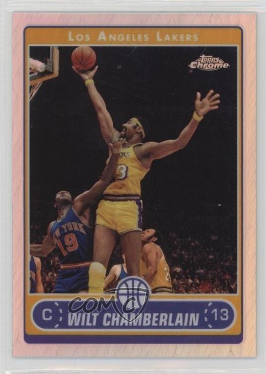 2006-07 Topps Chrome Refractor Wilt Chamberlain #154 HOF 0w1y