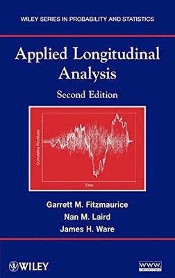Applied Longitudinal Analysis by Garrett M. Fitzmaurice 9780470380277 NEW