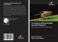 La Mosca Dell'acetonel Sud Dell'algeria Ibrahim Merabti (U. A.) Taschenbuch 2021