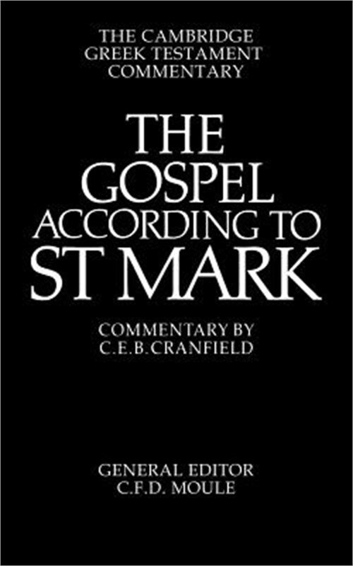 The Gospel According to St Mark An Introduction and Commentary