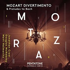 Jonathan Crow / Douglas Mcnab - Mozart Divertimento Preludes To Bach CD