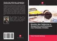 Direito Das FalêNcias E Desportos Profissionais Nos Estados Unidos Taschenbuch