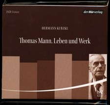 Hermann KURZKE★THOMAS MANN • LEBEN UND WERK★2-CD★Hör-Feature★Der Hörverlag★NEUWT