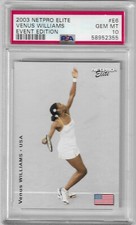 2003 NETPRO ELITE  #E6 VENUS WILLIAMS EVENT EDITION ROOKIE PSA 10 GEM MINT 