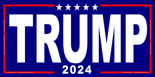 TRUMP 2024 - HUGE & VERY LARGE - Banner Sign - Reinforced Vinyl-USA MADE QUALITY - Picture 1 of 12