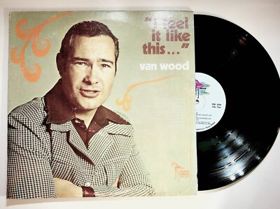 Van Wood I Feel It Like This Gospel Christian Vinyl LP Record VG+